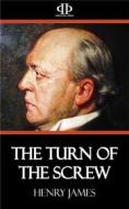 Ebook The Turn of the Screw di Henry James edito da Perennial Press