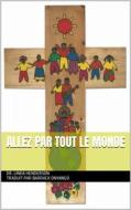 Ebook Allez Par Tout Le Monde di Linda Henderson edito da Babelcube Inc.
