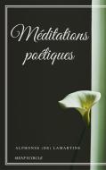 Ebook Méditations poétiques di Alphonse (de) Lamartine edito da Gérald Gallas