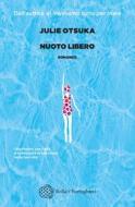 Ebook Nuoto libero di Julie Otsuka edito da Bollati Boringhieri