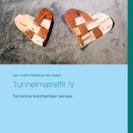 Ebook Tunnelmatreffit IV di Lea Tuulikki Niskala, Rea Seeck edito da Books on Demand