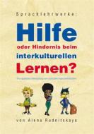 Ebook Sprachlehrwerke: Hilfe oder Hindernis beim interkulturellen Lernen? di Alena Rudnitskaya edito da Diplomica Verlag