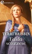 Ebook Faida scozzese (eLit) di Terri Brisbin edito da HarperCollins Italia