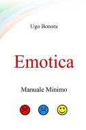 Ebook Emotica di BONORA UGO edito da ilmiolibro self publishing