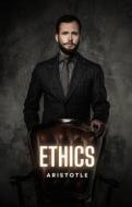 Ebook Ethics di Aristotle edito da Cervantes Digital
