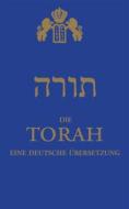 Ebook Die Torah di Chajm Guski edito da Books on Demand