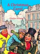 Ebook A Christmas Carol di Charles Dickens edito da Books on Demand