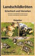 Ebook Landschildkröten Griechisch und Vierzehen di Wolfgang Pade edito da Books on Demand