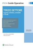 Ebook Terzo Settore - Aspetti civilistici, contabili e fiscali di Gian Mario Colombo, Maurizio Setti edito da Ipsoa