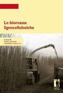 Ebook Le biomasse lignocellulosiche di Bonari, Enrico, Maracchi, Giampiero edito da Firenze University Press