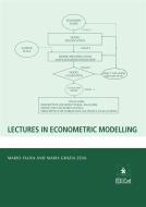 Ebook Lectures in econometric modelling (ed. 2015) di Maria Grazia Zoia, Mario Faliva edito da EDUCatt Università Cattolica