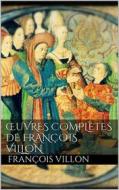 Ebook Oeuvres complètes de François Villon di François Villon edito da Books on Demand