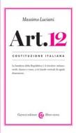 Ebook Costituzione italiana: articolo 12 di Massimo Luciani edito da Carocci editore S.p.A.
