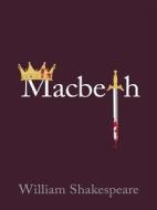Ebook Macbeth di William Shakespeare edito da Delboy