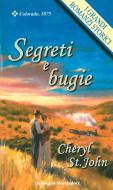Ebook Segreti e bugie di Cheryl St. John edito da HarperCollins Italia