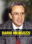Ebook Dario Mengozzi di Walter Williams edito da Edizioni Artestampa