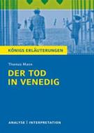 Ebook Der Tod in Venedig. Königs Erläuterungen. di Wilhelm Große, Thomas Mann edito da Bange, C., Verlag GmbH