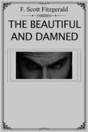 Ebook The Beautiful and Damned di F. Scott Fitzgerald edito da Dnl Media