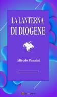 Ebook La lanterna di Diogene di Alfredo Panzini edito da Youcanprint