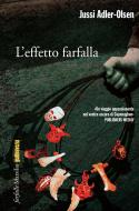 Ebook L' effetto farfalla di Jussi Adler-Olsen edito da Marsilio