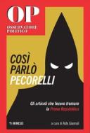 Ebook Così parlò Pecorelli di Aldo Giannuli edito da Mimesis Edizioni