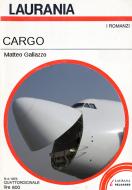Ebook Cargo di Galiazzo Matteo edito da Laurana Editore