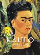 Ebook Frida Kahlo ?i opere de art? di Gerry Souter edito da Parkstone International
