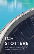 Ebook Ich stottere di Jochen Praefcke edito da Books on Demand