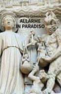 Ebook Allarme in Paradiso di Leonardo Garavaglia edito da Gruppo Albatros Il Filo