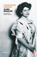 Ebook Alma Mahler di Françoise Giroud edito da Beat