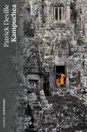 Ebook Kampuchea di Deville Patrick edito da nottetempo