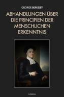 Ebook Abhandlungen über die Principien der menschlichen Erkenntnis di George Berkeley edito da FV Éditions