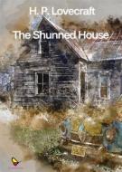 Ebook The Shunned House di H. P. Lovecraft edito da GAEditori