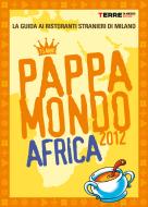 Ebook Pappamondo 2012. Africa edito da Terre di Mezzo