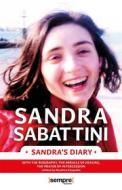 Ebook Sandra&apos;s Diary di Sandra Sabattini edito da Sempre Editore