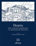 Ebook Ficarra di Fauzia Farneti (a cura di), Silvio Van Riel (a cura di) edito da Altralinea edizioni