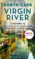 Ebook Cofanetto Virgin River 5 di Robyn Carr edito da HarperCollins Italia