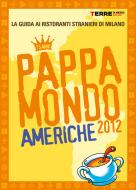 Ebook Pappamondo 2012. Americhe edito da Terre di Mezzo