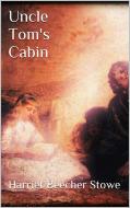 Ebook Uncle Tom's Cabin di Harriet Beecher Stowe, Harriet Beecher STOWE edito da Simone Vannini