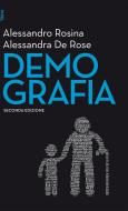 Ebook Demografia - II edizione di Alessandra De Rose, Alessandro Rosina edito da Egea