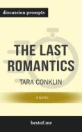 Ebook Summary: "The Last Romantics: A Novel" by Tara Conklin | Discussion Prompts di bestof.me edito da bestof.me
