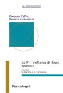 Ebook Le Pmi nell’area di libero scambio di AA. VV. edito da Franco Angeli Edizioni