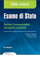 Ebook Esame di Stato - Dottori Commercialisti ed Esperti Contabili di Alessandro Cortesi; Patrizia Tettamanzi; Giovanni Ghelfi; El edito da Ipsoa