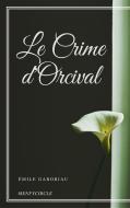 Ebook Le Crime d&apos;Orcival di Émile Gaboriau edito da Gérald Gallas