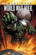 Ebook Marvel Must-Have: World War Hulk di John Romita Jr., Greg Pak edito da Panini Marvel Italia