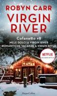 Ebook Cofanetto Virgin River 8 di Robyn Carr edito da HarperCollins Italia