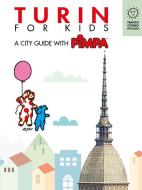 Ebook Turin for kids di Altan edito da Franco Cosimo Panini Editore