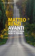 Ebook Avanti di Matteo Renzi edito da Feltrinelli Editore