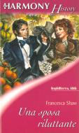 Ebook Una sposa riluttante di Francesca Shaw edito da HarperCollins Italia