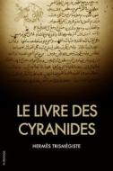 Ebook Le Livre des Cyranides di Hermès Trismégiste, F. de Mély edito da FV Éditions